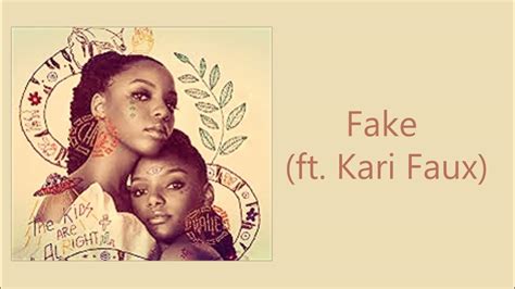 chloe x halle fake lyrics|Chloe x Halle, Kari Faux .